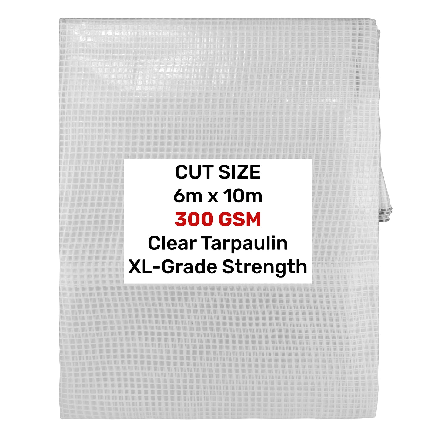 XL-Grade Clear Tarp 6m x 10m