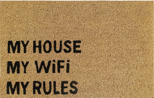 60cm x 40cm Doormat with 'My House My WiFi My Rules' Design