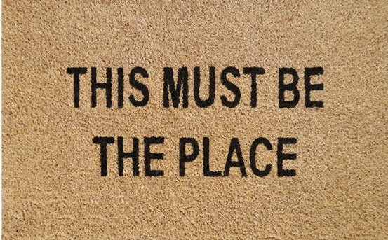 60cm x 40cm Doormat with 'This Must Be The Place' Design