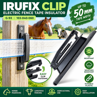 IRUFIX CLIP Electric Fence Tape Insulator 50mm Horse Paddock Fencing / G-93