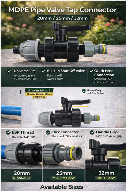 MDPE Pipe Valve Tap Connector 20 25 32mm Garden Hose BSP Click Lock