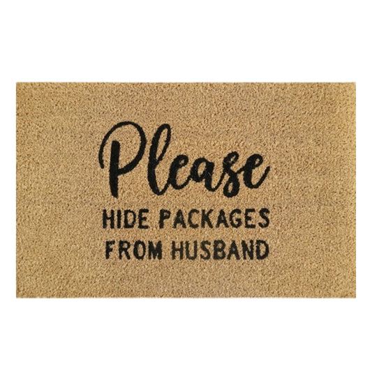 60cm x 40cm Doormat with 'Please Hide Packages From Husband' Design