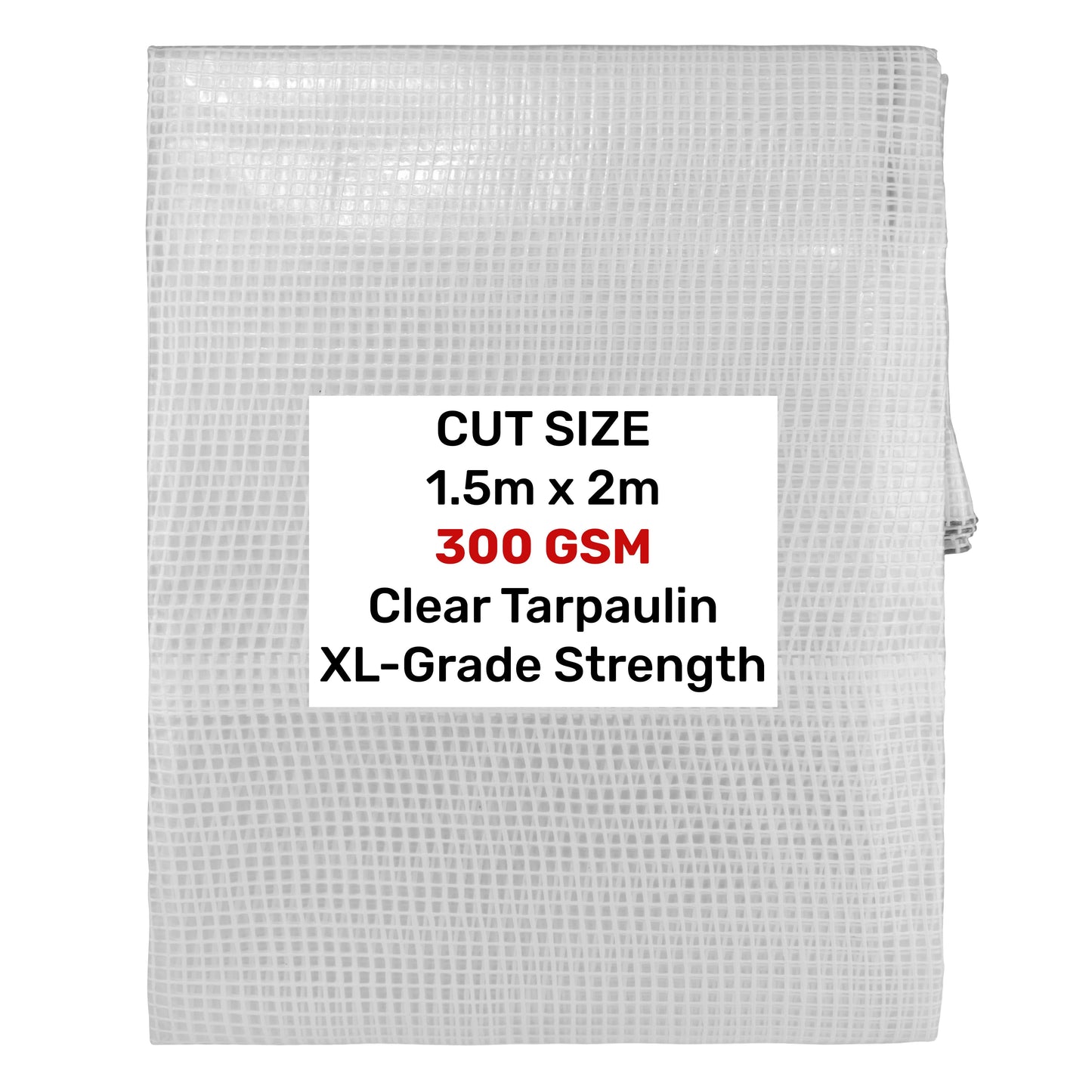XL-Grade Clear Tarp 1.5m x 2m