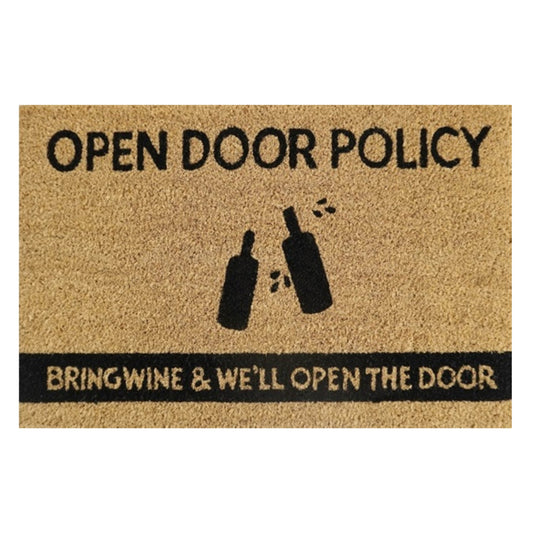 60cm x 40cm Doormat with 'Open Door Policy Bring Wine & We'll Open The Door' Design