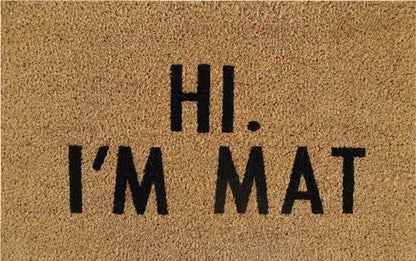 60cm x 40cm Doormat with 'Hi. I'm Mat' Design