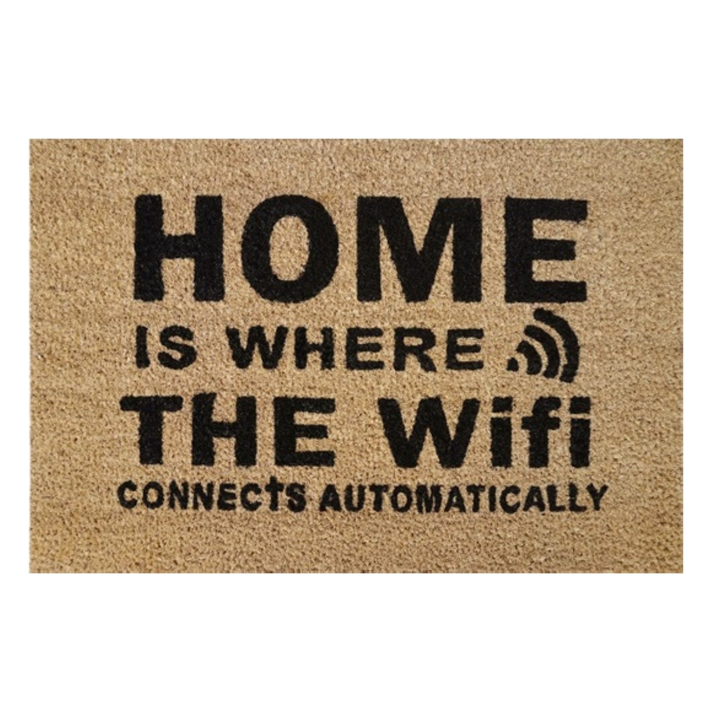 60cm x 40cm Doormat with 'Home Is Where The WiFi Connects Automatically' Design